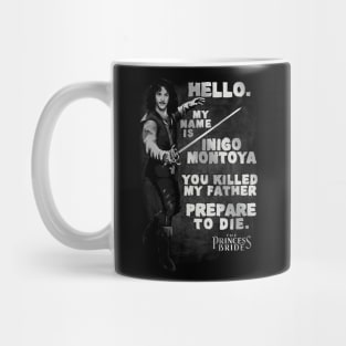 The Princess Bride Hello My Name is Inigo Montoya Mug